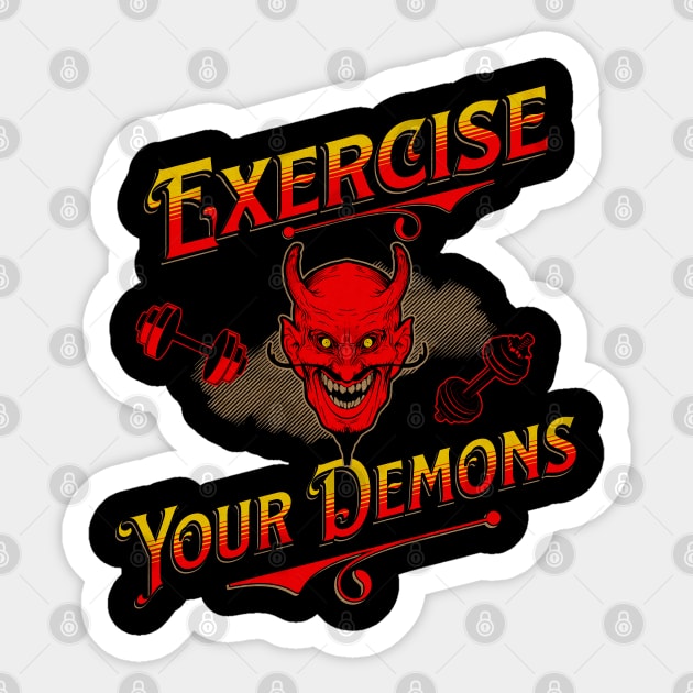 Exercise Your Demons Sticker by RuthlessMasculinity